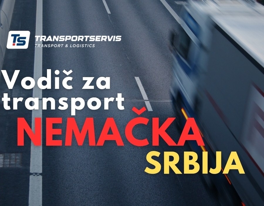 Zbirni transport robe Nemačka – Srbija: Kako optimizovati troškove i skratiti vreme isporuke?